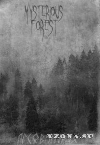 Mysterious Forest - Лісовий Дух (Demo) (2014)