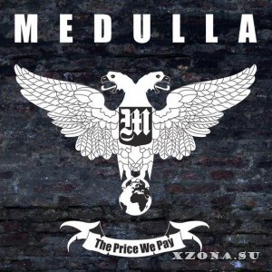 Medulla - The Price We Pay [EP] (2014)