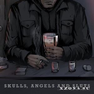 Skulls, Angels and Sluts – На острых крошках [EP] (2014)