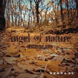 Angel Of Nature - Golden Age (2014)