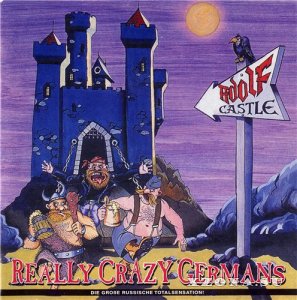 Adolf Castle - Really Crazy Germans (Remastered 1995) (2014)