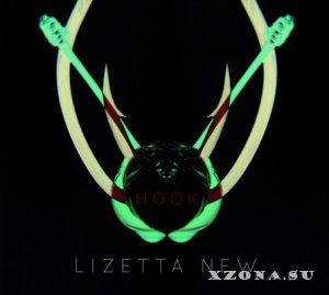 Lizetta New - Hook (2015)