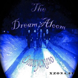 The Dream Aloom - Отпускаю (Сингл) (2015)