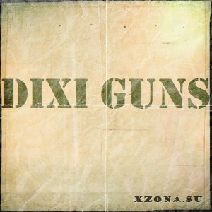 Dixi Guns - Dixi Guns (2003)