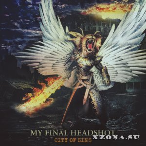 My Final HeadShot – Город грехов (EP) (2015)