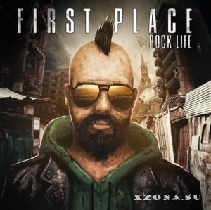 First Place - Rock Life (EP) (2015)