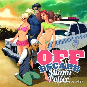 OFF Escape - Miami Police (EP) (2015)