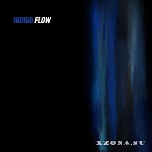Indigo Flow - Indigo Flow (2015)