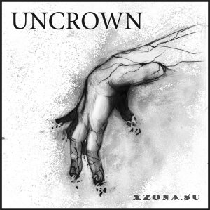 Uncrown - Uncrown [EP] (2015)
