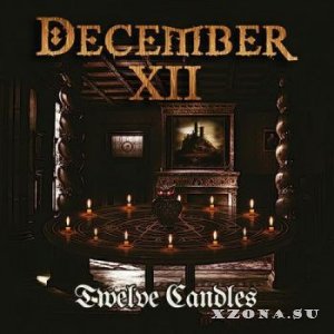 December XII - Twelve Candles (2015)