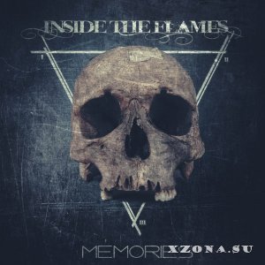 Inside The Flames - Memories [EP] (2015)
