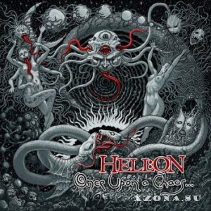Hell:On - Once Upon A Chaos... (2015)