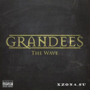 Grandees - The Wave (2015)