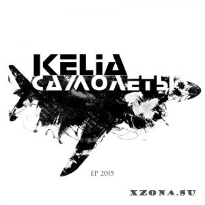 Kelia -  [EP] (2015)