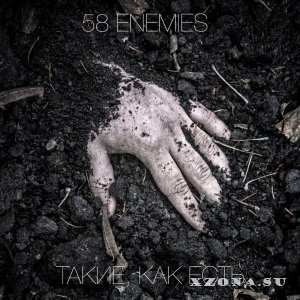 58 Enemies - ,   (EP) (2016)