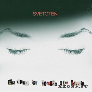 Svetoten - The Guide, The Stalker & The Haunter (2016)