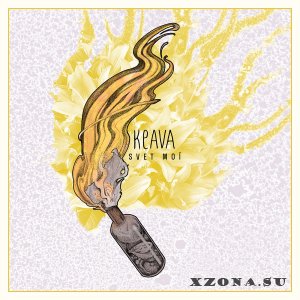 Keava - Svet mo&#237; (2016)