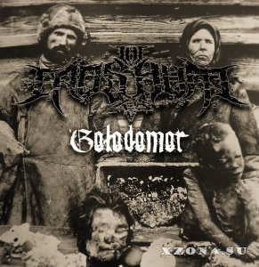 The Taos Hum - Golodomor (EP) (2016)