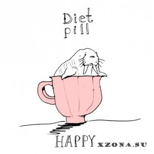 Diet Pill - Happy [EP] (2016)