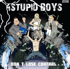 4Stupid boys - Dont Lose Control (2016)
