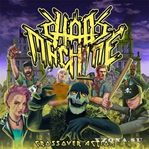 Chaos Machine - Crossover Action [EP] (2016)