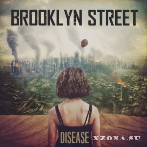 Brooklyn Street  Disease (2016)