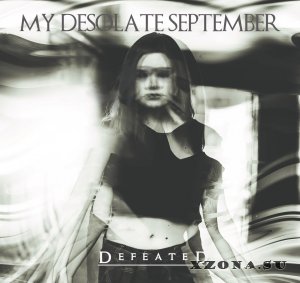 My Desolate September  Defeated (EP) (2016)