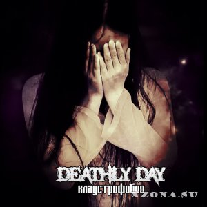 Deathly Day -  (EP) (2016)