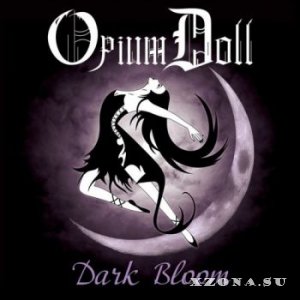 Opium Doll - Dark Bloom (2016)