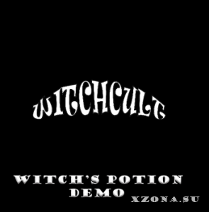 Witchcult - Witch's Potion [demo] (2016)