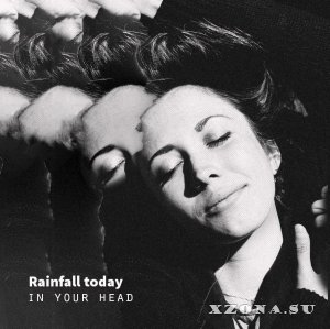 Rainfall Today - In Your Head (EP) (2016)