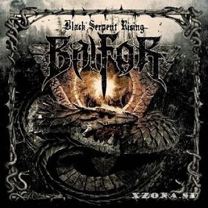 Balfor - Black Serpent Rising (2017)