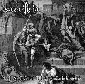 Sacrificia - Infanticidium (2017)