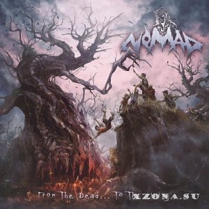 The Nomad - From The Dead... To The Living (2018)