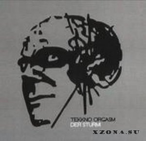 Tekkno Orgasm - Der Sturm! (2003)