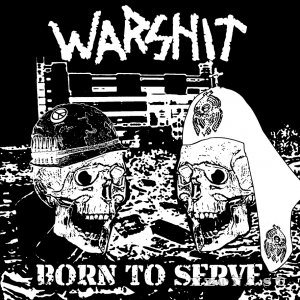 Warshit - Born to serve [Demo] (2019)