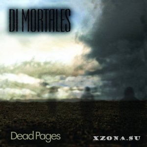 Di Mortales - Dead Pages (2015)