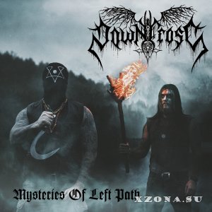 Downcross - Mysteries Of Left Path (2019)