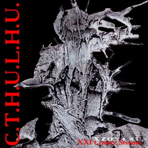 Cthulhu Biomechanical - XXI Century Sessions [Compilation] (2012)
