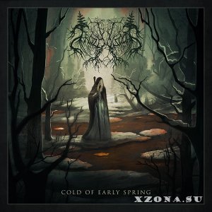 Frozenwoods - Cold Of Early Spring (2019)