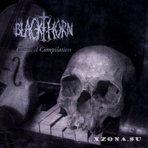 Blackthorn - Classical Compilation (EP) (2019)