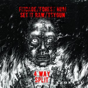 Fitcage & Forest Hum & Set It Raw & Tsygun - Russian Grindcore Apocalypse (Split) (2017)