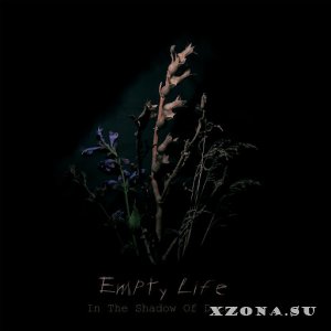 Empty Life - In The Shadow Of Decay (2019)