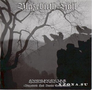 VA - Hammerkrieg (BlazeBirth Hall Bands Compilation) (2003)