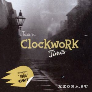 VA - Tribute to CWT (Clockwork Times) (2009)