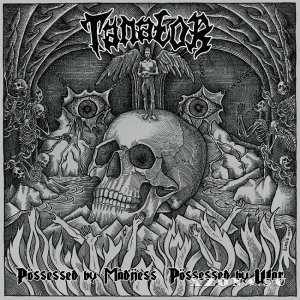 Tanator - Possessed By Madness, Possessed By War (2014)