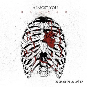 Almost You -  (2015-2019)