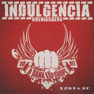 Indulgencia () -  (2008 - 2020)