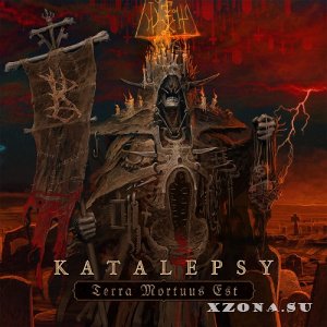 Katalepsy - Terra Mortuus Est (2020)