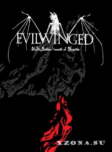 Evilwinged - Blood. Semen. Venom of Phasms. (2015)